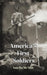 America's First Soldiers