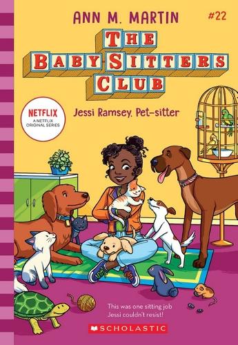 Jessi Ramsey, Pet-Sitter (The Baby-Sitters Club #22: Netflix Edition)