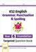 KS2 English Year 6 Foundation Grammar, Punctuation & Spelling Targeted Question Book w/Answers