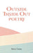 Outside Inside Out - Poetry