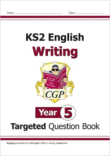 KS2 English Year 5 Writing Targeted Question Book