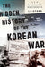 Hidden History of the Korean War