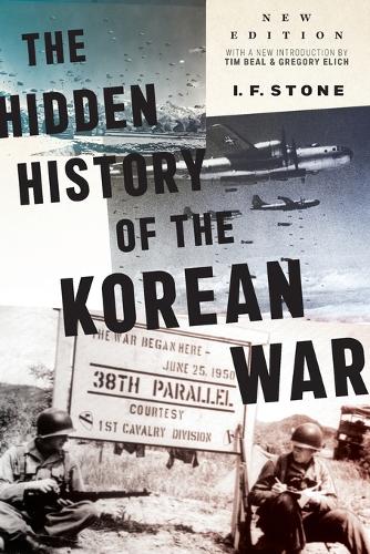 Hidden History of the Korean War