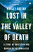 Lost in the Valley of Death