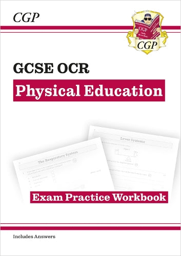 GCSE Physical Education OCR Exam Practice Workbook (includes Answers)