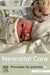 Neonatal Care for Nurses and Midwives