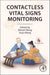 Contactless Vital Signs Monitoring