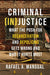 Criminal (In)Justice