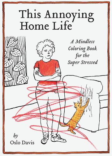 This Annoying Home Life