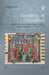 Godfrey of Bouillon: Duke of Lower Lotharingia, Ruler of Latin Jerusalem, c.1060-1100: 2 (Rulers of the Latin East