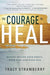 The Courage to Heal