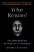 What Remains?
