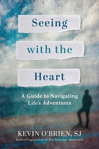 Seeing with the Heart