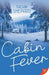 Cabin Fever