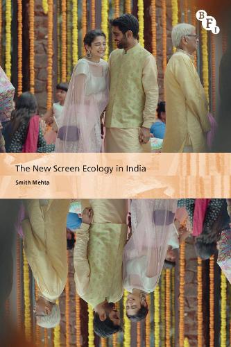 The New Screen Ecology in India