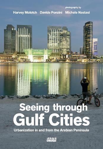 Seeing Through Gulf Cities