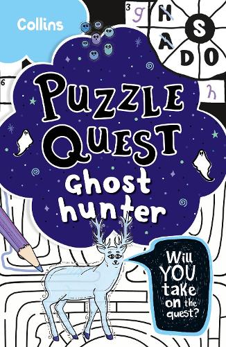 Ghost Hunter: Solve more than 100 puzzles in this adventure story for kids aged 7+ (Puzzle Quest
