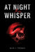 At Night They Whisper