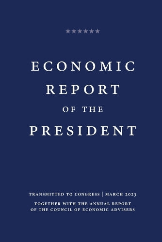 Economic Report of the President 2023
