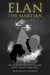 Elan – The Martian