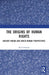 The Origins of Human Rights