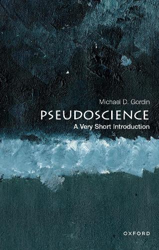 Pseudoscience: A Very Short Introduction (Very Short Introductions