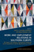 Work and Employment Relations in Southern Europe