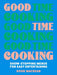 Good Time Cooking
