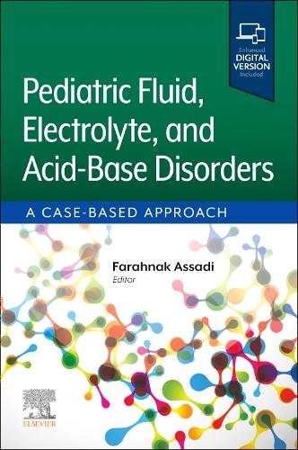 Pediatric Fluid, Electrolyte, and Acid-Base Disorders