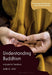 Understanding Buddhism