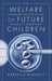 The Welfare of Future Children