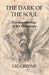 The Dark of the Soul: Psychopathology in the Horoscope