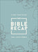 The Bible Recap – A One–Year Guide to Reading and Understanding the Entire Bible, Deluxe Edition – Sage Floral Imitation Leather