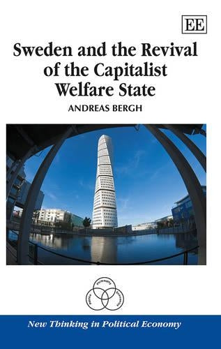 Sweden and the Revival of the Capitalist Welfare State