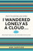 I Wandered Lonely as a Cloud...