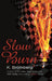 Slow Burn