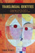 Translingual Identities