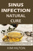 Sinus Infection Natural Cure
