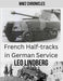 French Half-tracks in German Service WW2