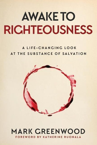 Awake to Righteousness