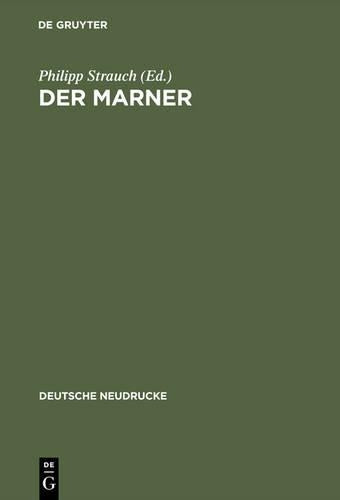 Der Marner (Quellen und Forschungen zur Sprach- und Culturgeschichte der germanischen Völker, 14) (German Edition