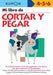 Mi libro de Cortar Y Pegar