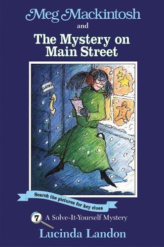 Meg Mackintosh and the Mystery on Main Street - title #7 Volume 7