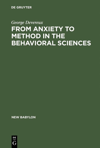 From Anxiety to Method in the Behavioral Sciences: 3 (New Babylon, 3