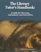 The Literacy Tutor's Handbook