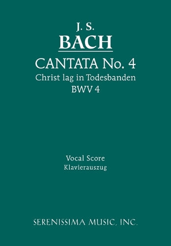 Christ lag in Todesbanden, BWV 4