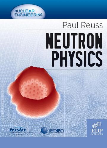 Neutron physics (Génie Atomique