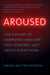 Aroused