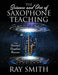 The Science and Art of Saxophone Teaching