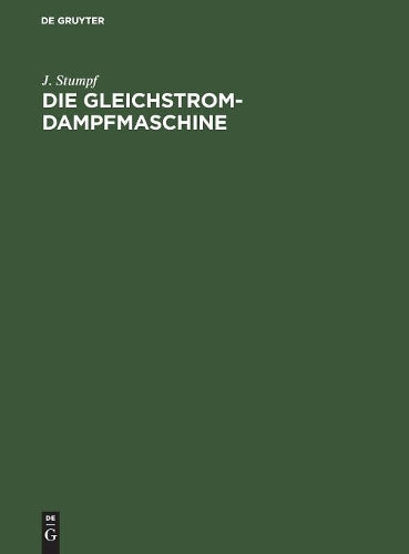 Die Gleichstrom-Dampfmaschine (German Edition